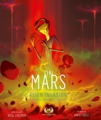 On Mars On Mars Alien Invasion